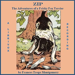 Zip, the Adventures of a Frisky Fox Terrier (version 2)