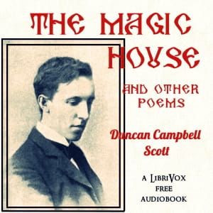 Magic House, and Other Poems