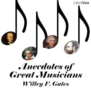 Anecdotes of Great Musicians