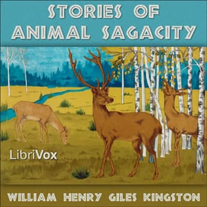 Stories of Animal Sagacity