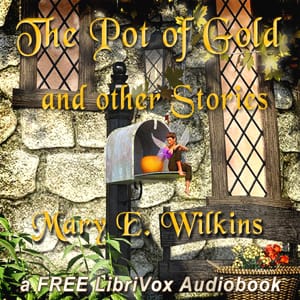 Pot of Gold and Other Stories