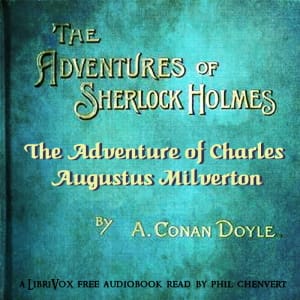 Adventure of Charles Augustus Milverton