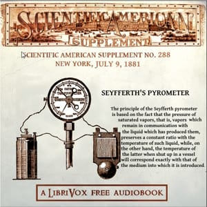 Scientific American Supplement, No. 288, July 9, 1881