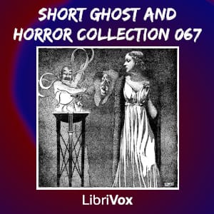 Short Ghost and Horror Collection 067