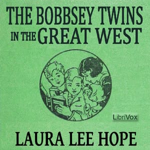 Bobbsey Twins in the Great West