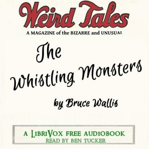 Whistling Monsters