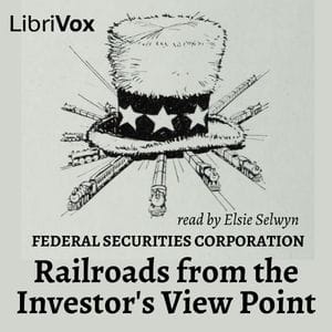 Railroads from the Investor's View Point
