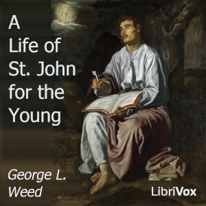 Life of St. John for the Young
