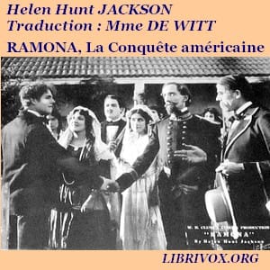 Ramona, la Conquête américaine au Mexique