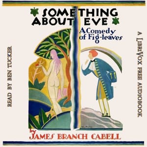 Something About Eve: A Comedy of Fig-leaves