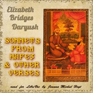 Sonnets from Hafez and Other Verses