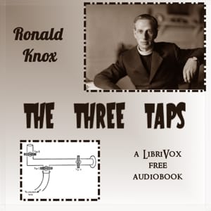 The Three Taps: A Detective Story Without a Moral