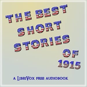 Best Short Stories of 1915