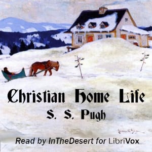 Christian Home Life