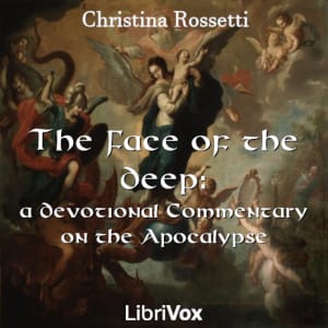 Face of the Deep: a Devotional Commentary on the Apocalypse