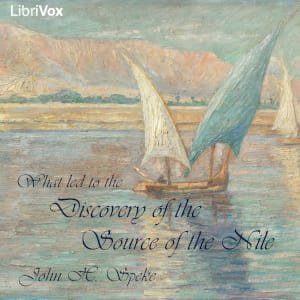 What Led to the Discovery of the Source of the Nile