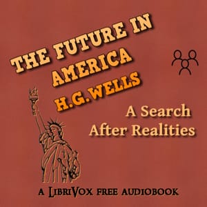 Future in America: A Search After Realities