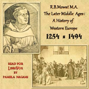 Later Middle Ages: A History of Western Europe 1254-1494