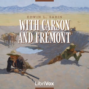 With Carson and Fremont