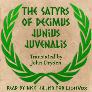 Satyrs of Decimus Junius Juvenalis