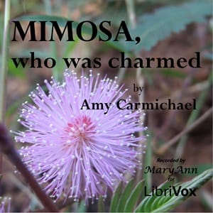 Mimosa, Who Was Charmed