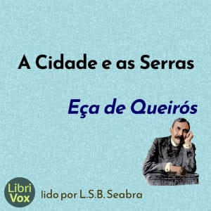 Cidade e as Serras