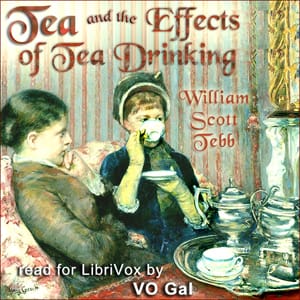 Tea and the Effects of Tea Drinking