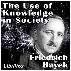 Use of Knowledge in Society