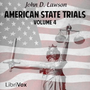 American State Trials, Volume 4