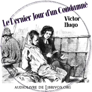 Dernier Jour d’un Condamné (Version 2)