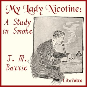 My Lady Nicotine: A Study in Smoke