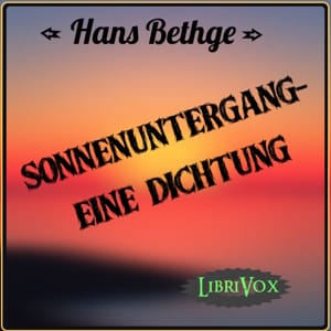 Sonnenuntergang – eine Dichtung