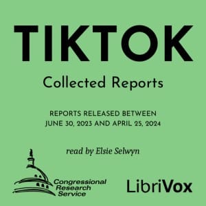 TikTok: Collected Reports