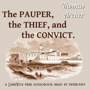 Pauper, the Thief, and the Convict