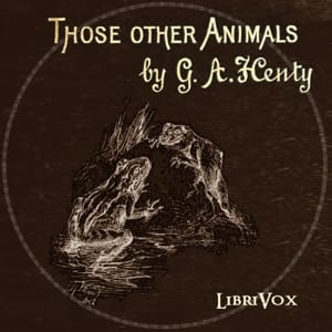 Those Other Animals