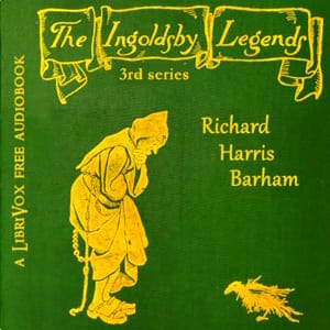 Ingoldsby Legends, 3rd Series