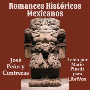 Romances Históricos Mexicanos