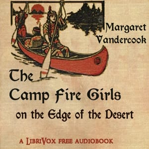 Camp Fire Girls on the Edge of the Desert
