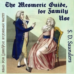 Mesmeric Guide, for Family Use