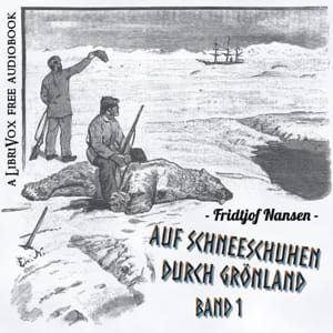 Auf Schneeschuhen durch Grönland Band 1