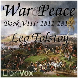 War and Peace, Book 08: 1811-1812