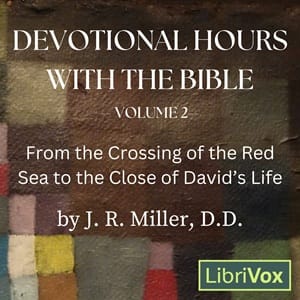 Devotional Hours with the Bible, Vol 2