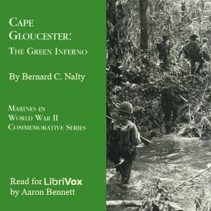 Cape Gloucester: The Green Inferno