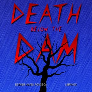 Death Below the Dam
