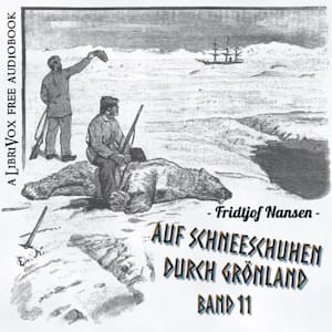 Auf Schneeschuhen durch Grönland Band 2