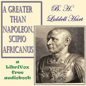 Greater than Napoleon, Scipio Africanus