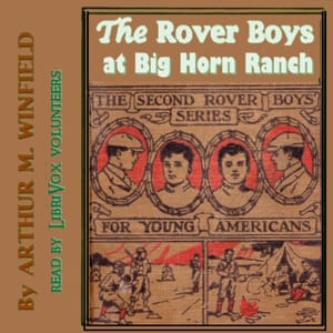 Rover Boys at Big Horn Ranch