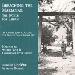 Breaching the Marianas: The Battle for Saipan