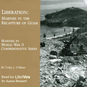 Liberation: Marines in the Recapture of Guam