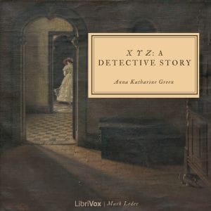 X Y Z: A Detective Story (Version 2)